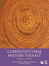 Community Oral History Toolkit