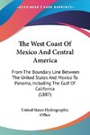 The West Coast Of Mexico And Central America