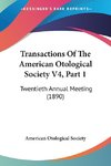 Transactions Of The American Otological Society V4, Part 1