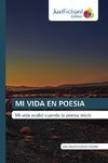 MI VIDA EN POESIA