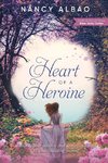 Heart of A Heroine