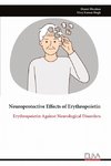 Neuroprotective Effects of Erythropoietin