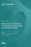 Research on Chemical Composition and Activity of Natural Products