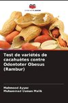 Test de variétés de cacahuètes contre Odontoter Obesus (Rambur)