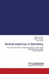 Herbal medicine in Dentistry