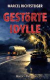Gestörte Idylle