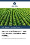 WASSERVERFÜGBARKEIT UND SOJAPRODUKTIVITÄT IN WEST-PARANÁ