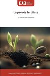 La pensée fertiliste