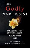 The Godly Narcissist