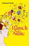 Im Rausch der Sinne