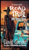 Road Trip & Other Highway Horrors