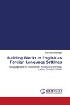 Building Blocks in English as Foreign Language Settings