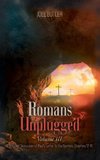 Romans Unplugged, Volume III
