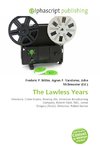 The Lawless Years