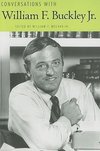 Conversations with William F. Buckley Jr.