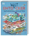 Welt-Entdecker. Naturwissenschaften