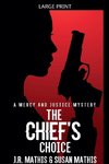 The Chief's Choice
