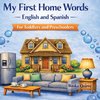 My First Home Words  English & Spanish Vocabulary