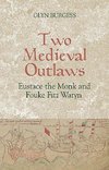 Two Medieval Outlaws