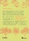 Essbare Landschaften