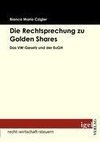 Die Rechtsprechung zu Golden Shares