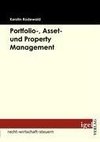 Portfolio-, Asset- und Property Management