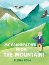 My Grandfather from the Mountains