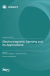 Electromagnetic Sensing and Its Applications