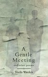 A Gentle Meeting and Other Poems