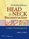 Multidisciplinary Head and Neck Reconstruction