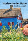 Horizonte der Ruhe
