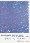 Competing Conceptions of Academic Governance