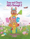 Zoey and Cloey's ABCs through Z