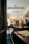 The Grand Babylon Hotel