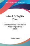 A Book Of English Prose