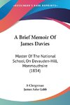 A Brief Memoir Of James Davies
