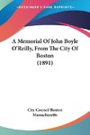A Memorial Of John Boyle O'Reilly, From The City Of Boston (1891)