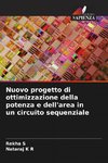 Nuovo progetto di ottimizzazione della potenza e dell'area in un circuito sequenziale