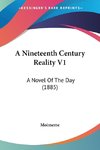A Nineteenth Century Reality V1