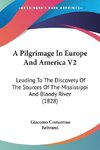 A Pilgrimage In Europe And America V2