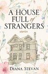 A House Full of Strangers