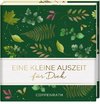 Eine kleine Auszeit für Dich