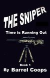 The Sniper - Time is Running Out