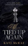All Tied Up Again