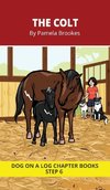 The Colt Chapter Book