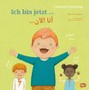 Ich bin jetzt ... (Deutsch-Arabisch)