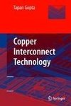 Copper Interconnect Technology