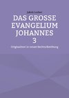 Das große Evangelium Johannes 3