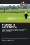 PESTICIDI IN AGRICOLTURA