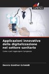 Applicazioni innovative della digitalizzazione nel settore sanitario